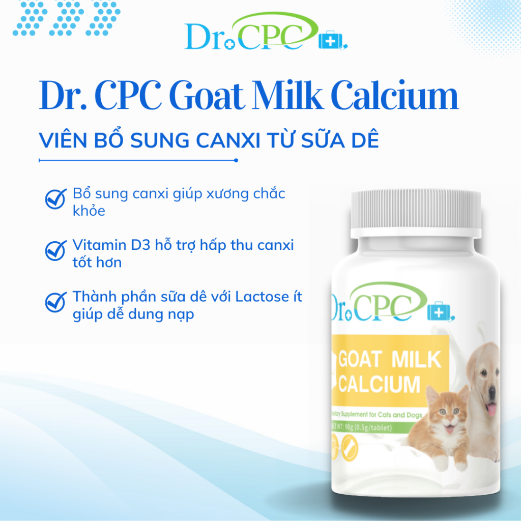 Viên bổ sung canxi từ sữa dê cho chó mèo Dr.CPC